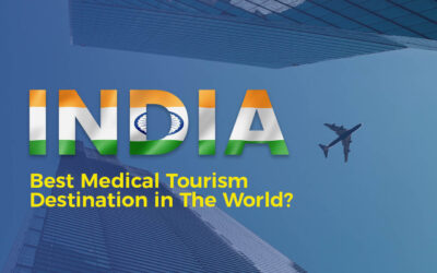 Why India is one of the best medical tourism destination in the world?